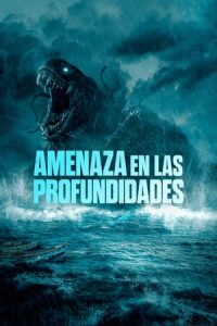 Amenaza en las profundidades [Spanish]